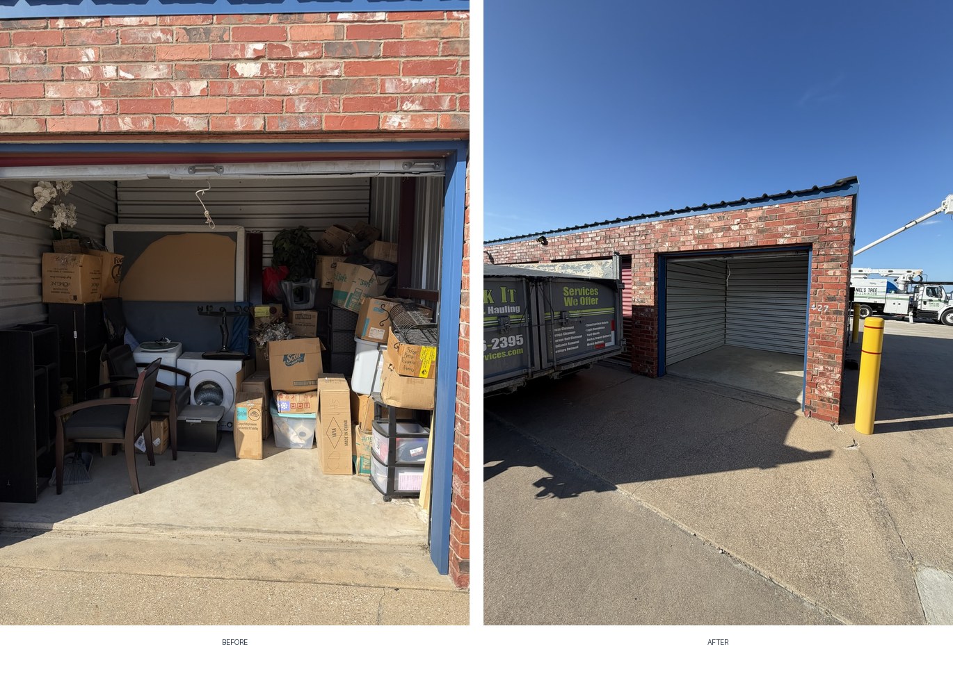 Storage unit before and after cleanout — furniture and boxes removed and unit left empty